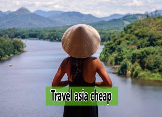 Travel Asia Cheap Clear and Unbiased Facts